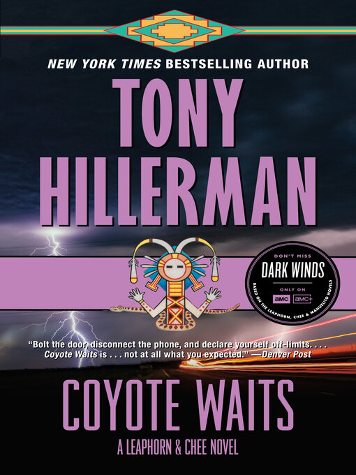 Tony Hillerman创作的Coyote Waits作品的详细信息 - 可供借阅